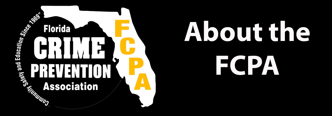 Welcome to the Florida Crime Prevention Association Website